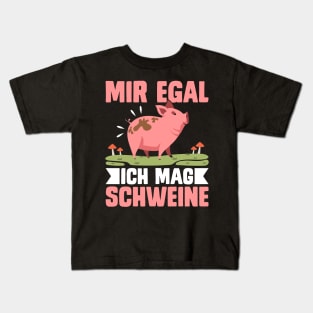 Mir Egal Ich Mag schweine funny pig Kids T-Shirt